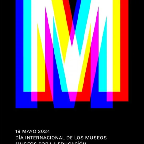 18 de mayo Día Internacional de los Museos